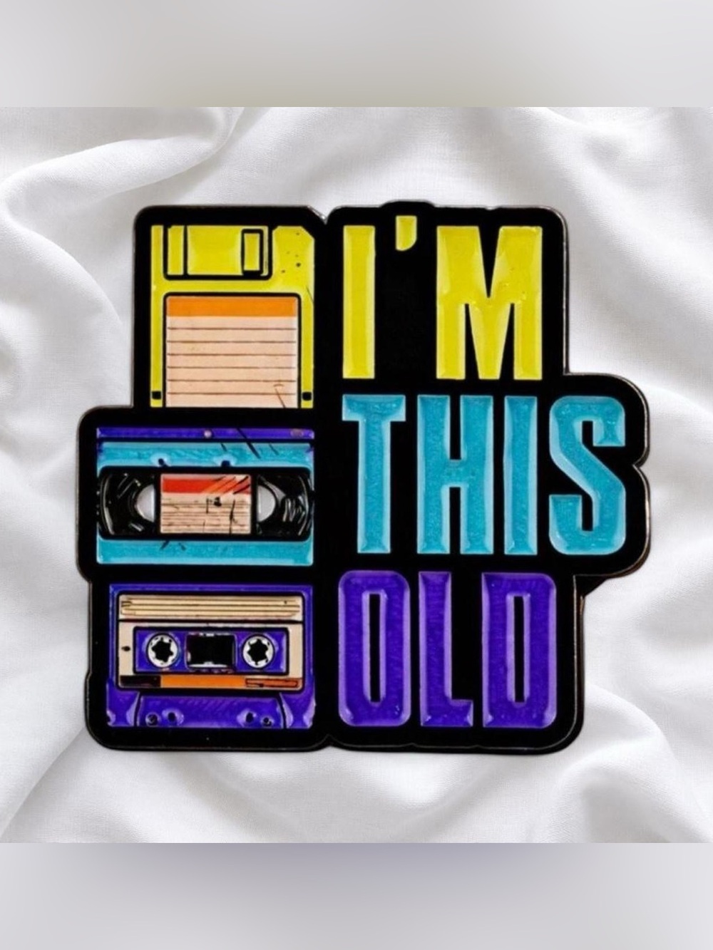 Retro "I'M THIS OLD" Enamel Pin - Bright Yellow, Teal & Purple